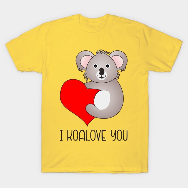 I Koalove You Koala Sayings T-Shirt by JaiStore